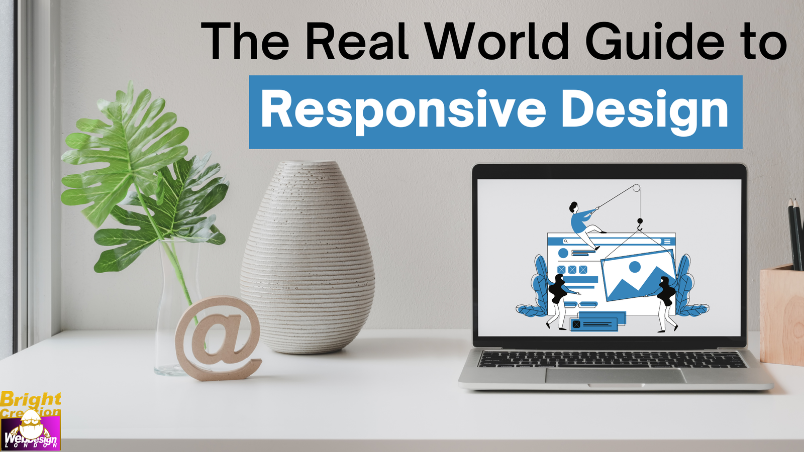 The Real World Guide to Responsive Design