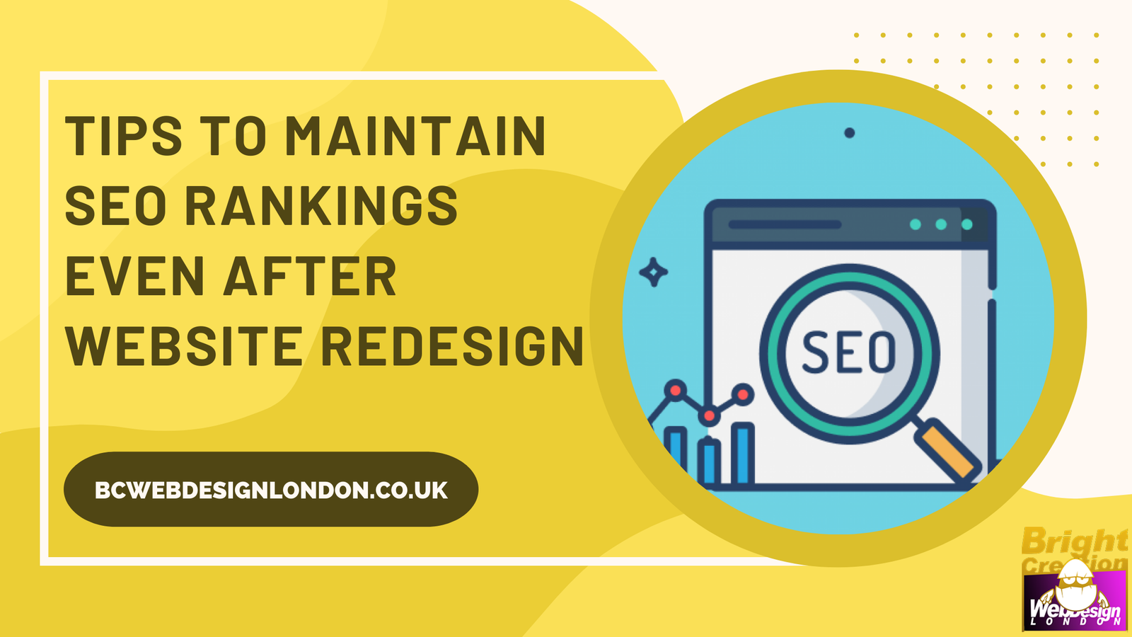 Tips to Maintain SEO Rankings Even After Website Redesign